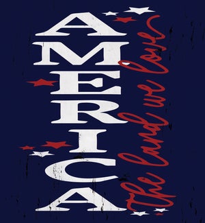 America The Land That I Love Blue Leaner